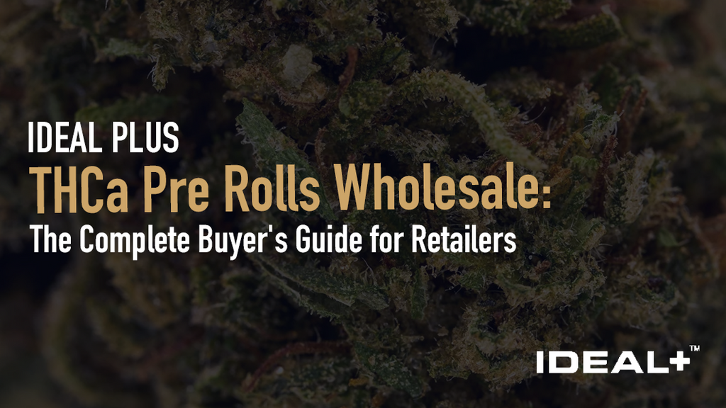 THCa Pre Rolls Wholesale: The Complete Buyer's Guide for Retailers